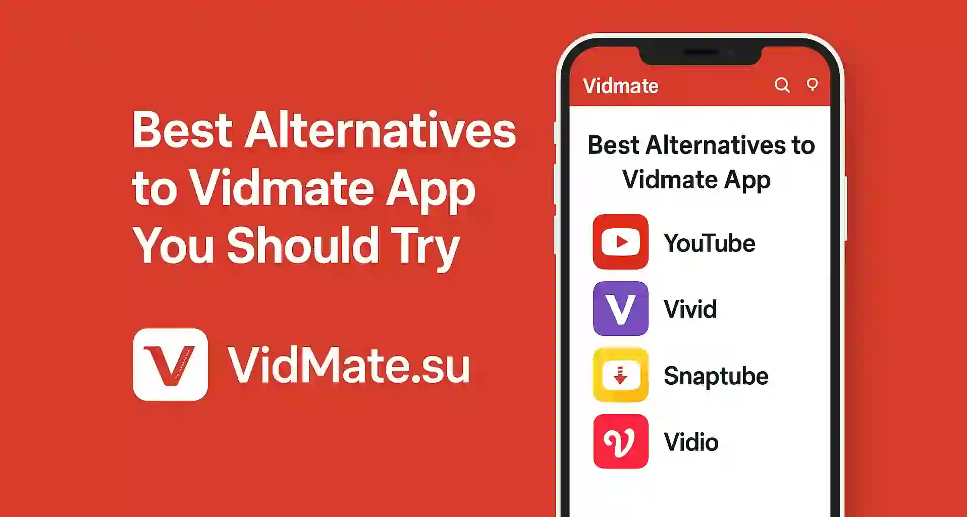 Best Alternatives to Vidmate App You Should Try