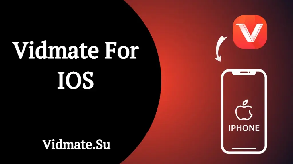 VidMate APP for IOS Free Download Latest Version 2025